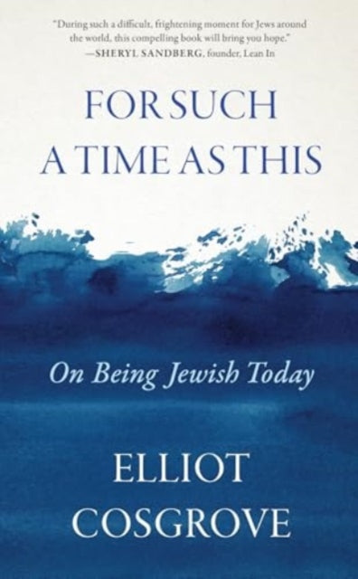 Book cover of: For Such a Time as This. By: Elliot Cosgrove