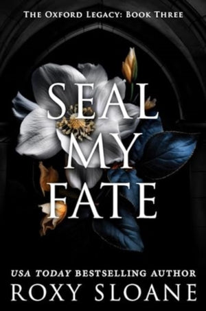 Seal My Fate, A Novel