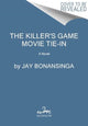Book cover of: Killer's Game [Movie Tie-in]. By: Jay Bonansinga