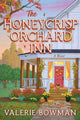 Honeycrisp Orchard Inn, A Novel 9780063454033 Valerie Bowman