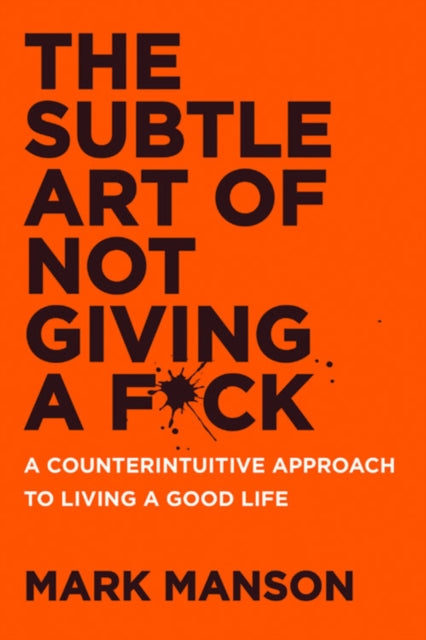 Book cover of: Subtle Art of Not Giving a F*ck UK