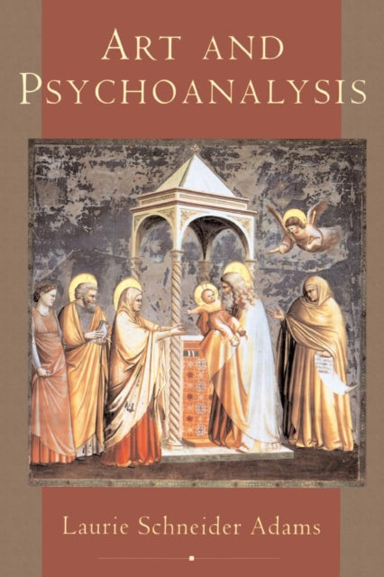 Book cover of: Art And Psychoanalysis. By: Laurie Schneider Adams