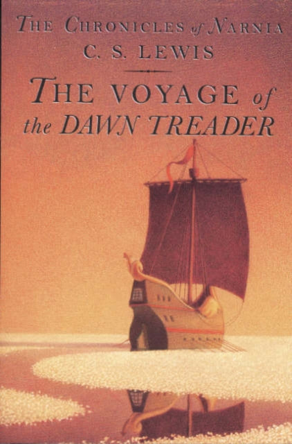 Book cover of: Voyage of the "Dawn Treader"