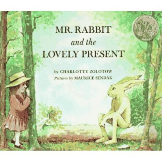 Book cover of: Mr Rabbit and the Lovely Present. By: Charlotte Zolotow