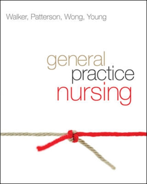 Book cover of: General Practice Nursing. By: Lynne Walker