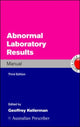 Book cover of: Abnormal Laboratory Results Manual. By: Geoffrey M. Kellerman