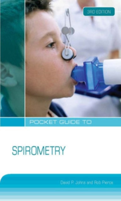 Book cover of: Pocket Guide to Spirometry. By: David P. Johns