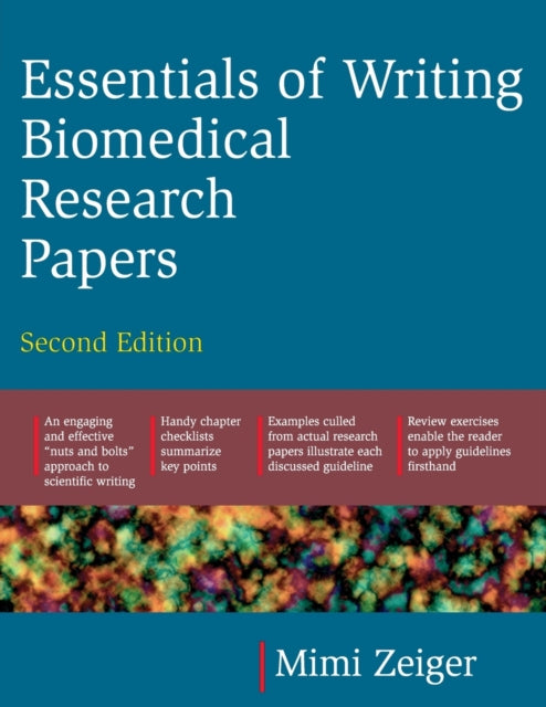 Book cover of: Essentials of Writing Biomedical Research Papers. Second Edition. By: Mimi Zeiger
