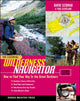 Book cover of: Essential Wilderness Navigator: How to Find Your Way in the Great Outdoors, Second Edition. By: David Seidman