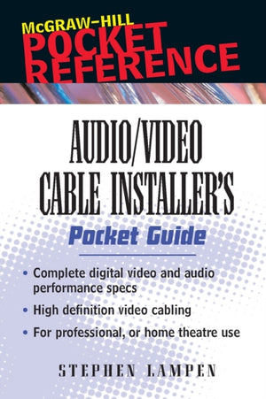 Audio/Video Cable Installer's Pocket Guide