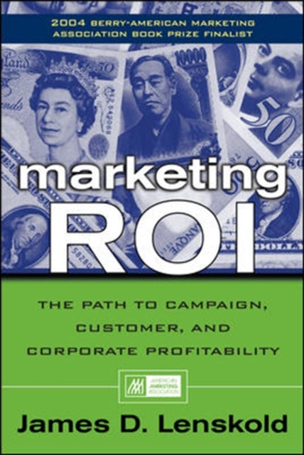 Book cover of: Marketing ROI. By: James D. Lenskold