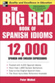 Book cover of: Big Red Book of Spanish Idioms