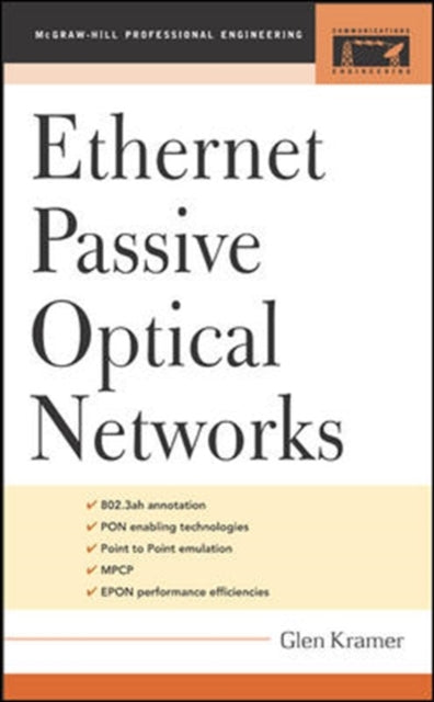 Book cover of: Ethernet Passive Optical Networks. By: Glen Kramer