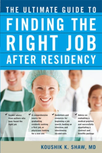 Book cover of: Ultimate Guide to Finding the Right Job After Residency