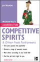 Book cover of: Careers for Competitive Spirits & Other Peak Performers. By: Jan Goldberg