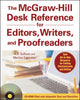 Book cover of: McGraw-Hill Desk Reference for Editors, Writers, and Proofreaders(Book + CD-Rom). By: K. D. Sullivan