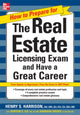 Book cover of: How to Prepare For and Pass the Real Estate Licensing Exam: Ace the Exam in Any State the First Time!. By: Henry S. Harrison, Henry Harrison undifferentiated