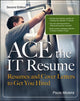 Book cover of: ACE the IT Resume. By: Paula Moreira