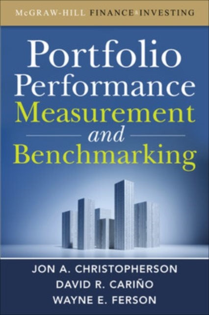 Book cover of: Portfolio Performance Measurement and Benchmarking. By: Jon A Christopherson