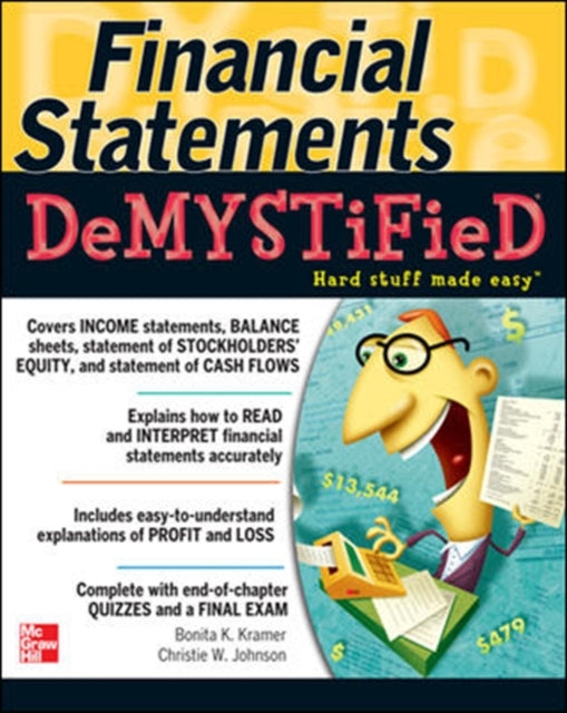 Book cover of: Financial Statements Demystified: A Self-Teaching Guide
