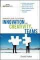Book cover of: Manager's Guide to Fostering Innovation and Creativity in Teams