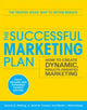 Book cover of: Successful Marketing Plan: How to Create Dynamic, Results Oriented Marketing. By: Roman G. Hiebing
