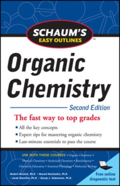 Book cover of: Schaum's Easy Outline of Organic Chemistry, Second Edition