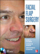 Book cover of: Facial Flaps Surgery. By: Glenn Goldman