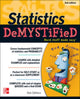 Book cover of: Statistics DeMYSTiFieD. By: Stan Gibilisco