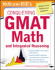 Book cover of: McGraw-Hills Conquering the GMAT Math and Integrated Reasoning