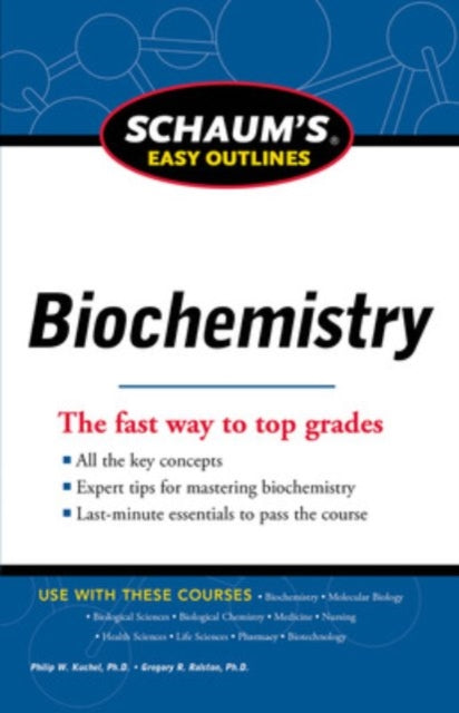 Book cover of: Schaum's Easy Outline of Biochemistry, Revised Edition