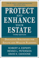 Book cover of: Protect and Enhance Your Estate: Definitive Strategies for Estate and Wealth Planning 3/E. By: Robert A. Esperti