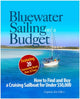 Book cover of: Bluewater Sailing on a Budget. By: Jim Elfers