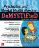 Book cover of: Psychiatric and Mental Health Nursing Demystified