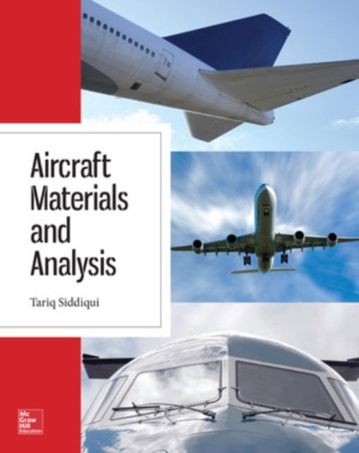 Book cover of: Aircraft Materials and Analysis. By: Tariq Siddiqui