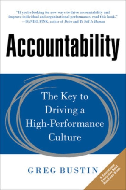 Book cover of: Accountability: The Key to Driving a High-Performance Culture