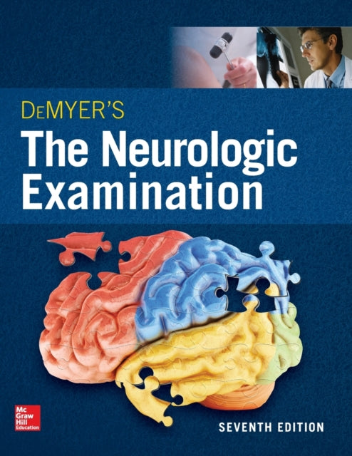 Book cover of: DeMyer's The Neurologic Examination: A Programmed Text, Seventh Edition. By: Jose Biller