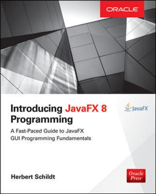Book cover of: Introducing JavaFX 8 Programming. By: Herbert Schildt