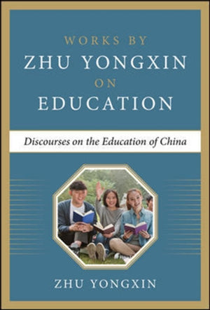 Discourses on the Education of China
