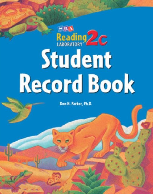 Book cover of: Reading Lab 2c, Student Record Book (5-pack), Levels 3.0 - 9.0. By: SRA Publications Staff