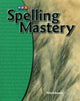 Book cover of: Spelling Mastery Level B, Student Workbook. By: Dixon Et