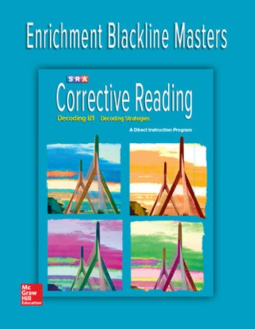 Book cover of: Corrective Reading Decoding Level B1, Enrichment Blackline Master. By: McGraw Hill