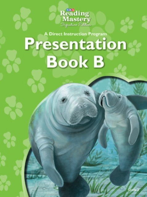 Book cover of: Reading Mastery Reading/Literature Strand Grade 2, Presentation Book B. By: McGraw Hill