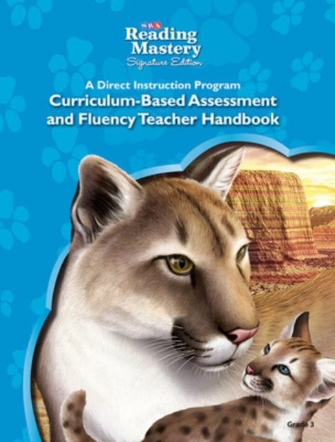 Book cover of: Reading Mastery Reading/Literature Strand Grade 3, Assessment & Fluency Teacher Handbook. By: McGraw Hill