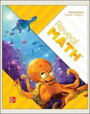 Reveal Math, Grade K, Teacher Edition, Volume 1