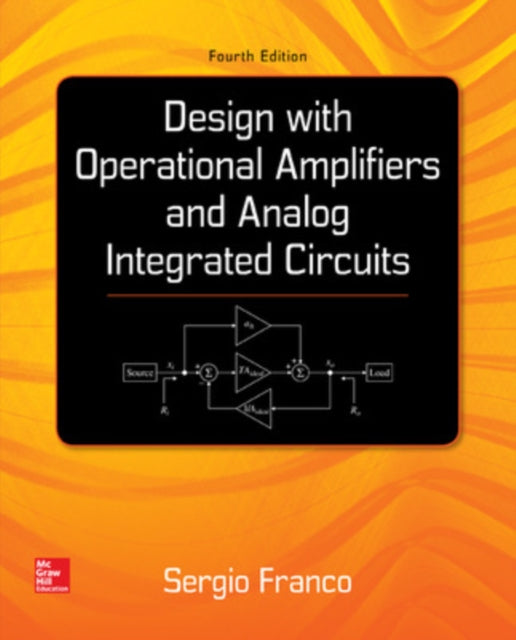 Book cover of: Design With Operational Amplifiers And Analog Integrated Circuits. By: Sergio Franco