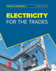Book cover of: Electricity for the Trades. By: Frank D. Petruzella