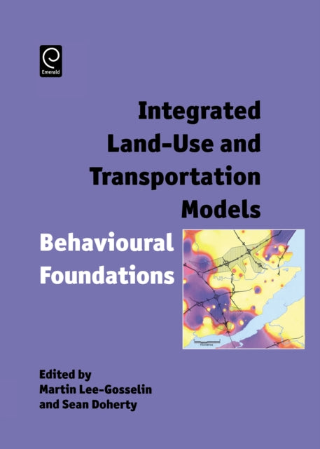 Book cover of: Integrated Land-Use and Transportation Models