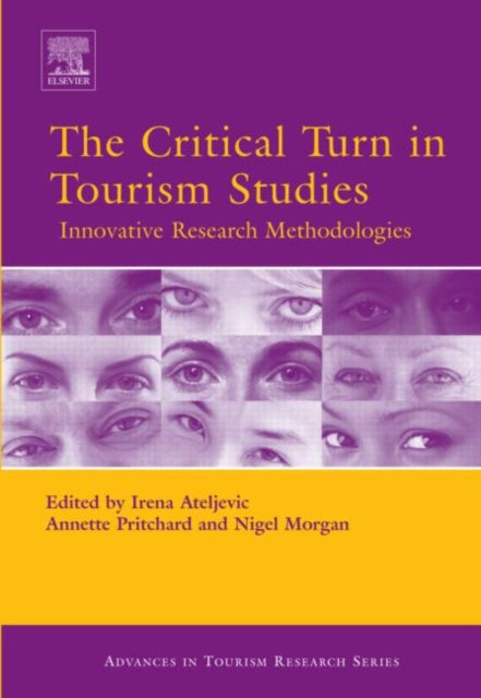 Book cover of: Critical Turn in Tourism Studies