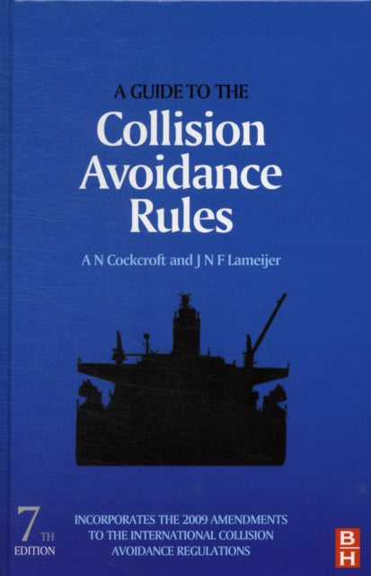 Book cover of: Guide to the Collision Avoidance Rules. By: A. N. Cockcroft